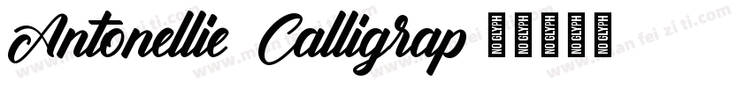 Antonellie Calligrap字体转换